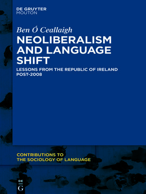 cover image of Neoliberalism and Language Shift
